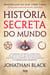 História Secreta do Mundo