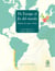 De Europa al fin del mundo - Relatos de viajes a Chile