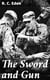 The Sword and Gun - A History of the 37th Wis. Volunteer Infantry