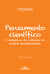 Pensamento científico - A natureza da ciência no ensino fundamental