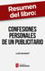 Resumen del libro "Confesiones personales de un publicitario" de Luis Bassat - Experiencias en primera persona de uno de los profesionales más reconocidos de la publicidad