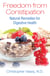 Freedom from Constipation - Natural Remedies for Digestive Health