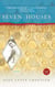 Seven Houses - A Novel