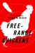 Free-Range Chickens