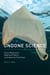 Undone Science - Social Movements, Mobilized Publics, and Industrial Transitions