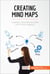 Creating Mind Maps - Organise, innovate and plan with mind mapping
