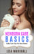 Newborn Care Basics: Baby Care Tips For New Moms - Positive Parenting, #3