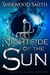 Rise of the Alliance IV: Nightside of the Sun - Rise of the Alliance II: The Blood Mage Texts, #3