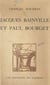Jacques Bainville et Paul Bourget