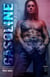 Gasoline - Gasoline Book 1 - Gasoline, #4