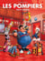 Les Pompiers - Tome 18
