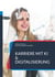 Karriere mit KI & Digitalisierung - Starte jetzt durch