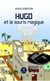 Hugo et la souris magique