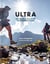 Ultra - The World Atlas of Ultramarathons – Shortlisted for Charles Tyrwhitt Sports Awards Illustrated Book of the Year 2026