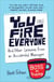 You Can't Fire Everyone - And Other Lessons from an Accidental Manager