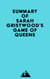 Summary of Sarah Gristwood's Game of Queens