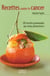 Le Petit Livre de - Recettes anti-cancer