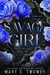 Savage Girl - Faite Falling, #10