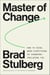 Master of Change - How to Excel When Everything Is Changing – Including You