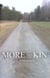 More Than Kin