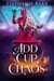 Add a Cup of Chaos - Modern Demons, #1