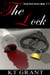 The Lock (Dark Path Series #3) - The Dark Path, #4
