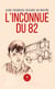 L’inconnue du 82