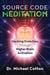 Source Code Meditation - Hacking Evolution through Higher Brain Activation