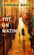Tôt, un matin
