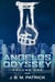Angelos Odyssey: Volume One - Angelos Odyssey, #1