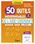 Les 50 outils indispensables de l'aide-soignant - Évaluations - Stages - Pratique professionnelle