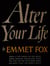 Alter Your Life