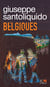 Belgiques - Rien ne vaut ce maintenant