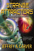Strange Attractors - The Chaos Chronicles, #2