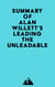 Summary of Alan Willett's Leading the Unleadable