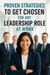 Proven Strategies to Get Chosen for Any Leadership Role at Work