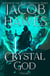Crystal God - Crystal God, #1