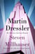 Martin Dressler - The Tale of an American Dreamer