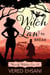 Witch Law To Break - Wavily Witches, #3