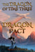 The Dragon of Time Three, Dragon Pact