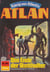 Atlan 484: Das Ende der Statthalter - Atlan-Zyklus "König von Atlantis"