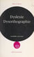 Dyslexie, dysorthographie - Analyse des troubles et techniques de rééducation