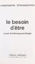 Le besoin d'être : essai d'anthropo-sociologie