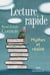 Lecture rapide - Mythes et réalité