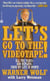 Let's Go to the Videotape - All the Plays and Replays from My Life in Sports