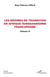 Les régimes de transition en Afrique subsaharienne francophone Volume II