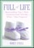 Full of Life - Mom-to-Mom Tips I Wish Someone Had Told Me When I Was Pregnant