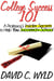 College Success 101: A Professor’s Insider Secrets to Help You Succeed in School
