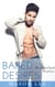 Bared Desires: The Naked Truth - Book One - The Naked Truth, #1
