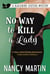 No Way to Kill a Lady - The Blackbird Sisters, #8